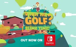 WHAT THE GOLF? Gets SLIME TIME Boost